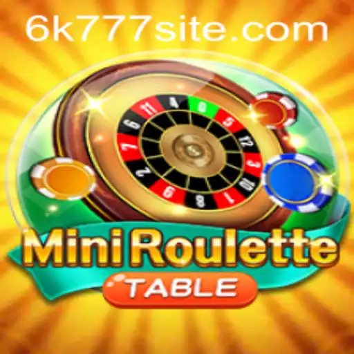 Exploring the Excitement of MiniRoulette with the Thrilling Keyword 6K777