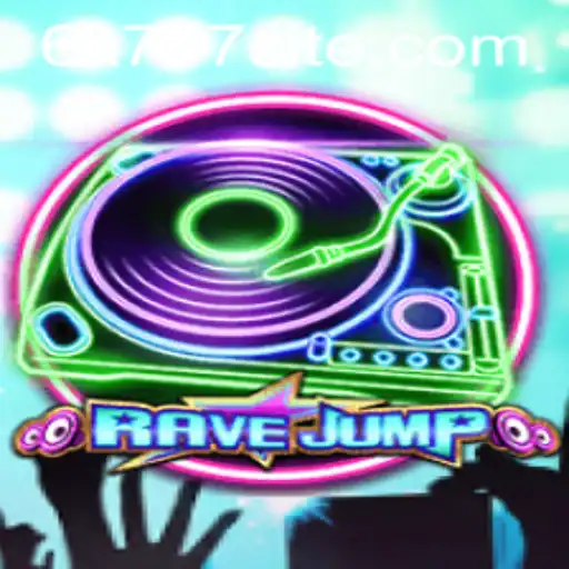 Unleashing the Thrills of RaveJump: The Ultimate Gaming Experience with a Dash of 6K777